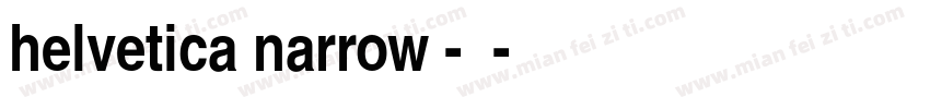 helvetica narrow -常规字体转换